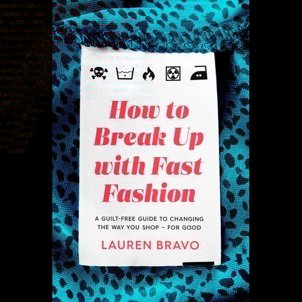How to Break Up with Fast Fashion